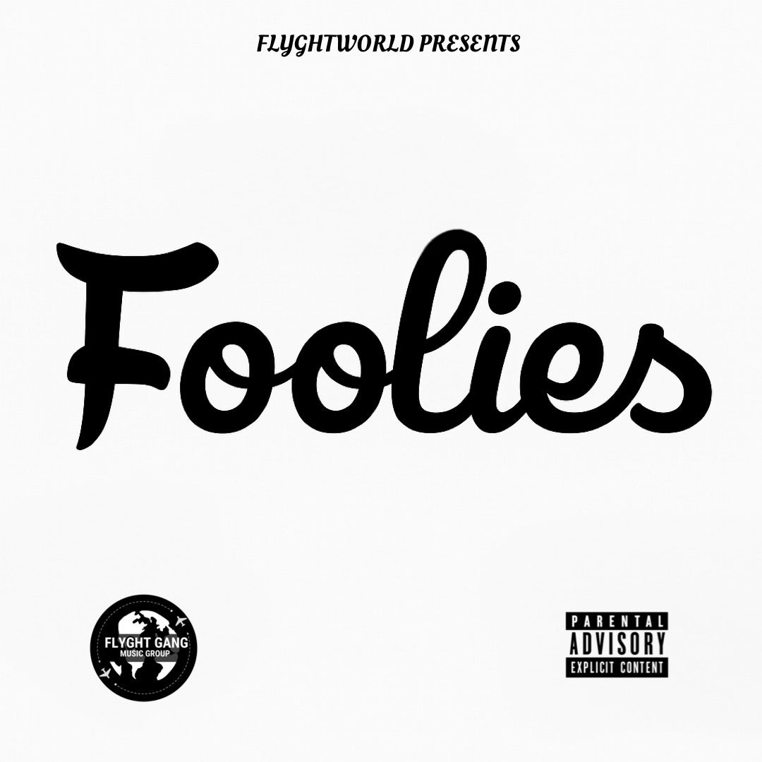 Foolies Full Album (Audio)